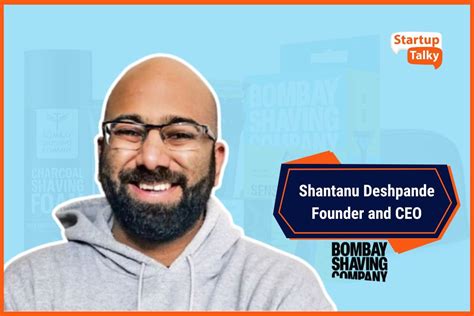 Bombay Shaving Company's Shantanu Deshpande Speaks .